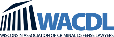 Wisconsin Association of Criminal Defense Lawyers